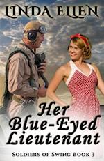 Her Blue-Eyed Lieutenant