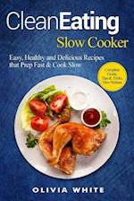 Clean Eating Slow Cooker