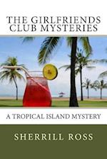 The Girlfriends Club Mysteries