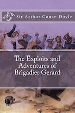 The Exploits and Adventures of Brigadier Gerard