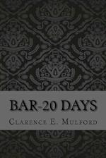Bar-20 Days