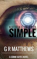 Nothing Is Ever Simple