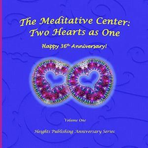 Happy 36th Anniversary! Two Hearts as One Volume One