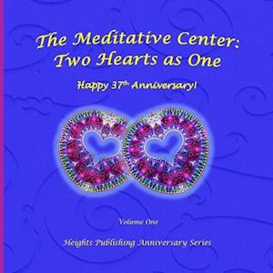 Happy 37th Anniversary! Two Hearts as One Volume One