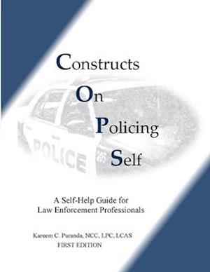 Constructs On Policing Self