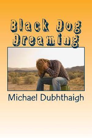 Black Dog Dreaming