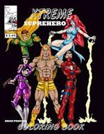 Xtreme Superhero Coloring Book