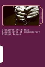 Religious and Social Perspectives of Contemporary Ethical Issues