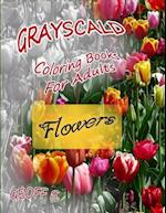 Flowers Grayscale Coloring Books For Adults