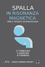 Spalla in Risonanza Magnetica