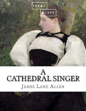 A Cathedral Singer