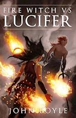 Fire Witch Vs Lucifer