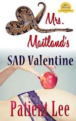 Mrs. Maitland's Sad Valentine
