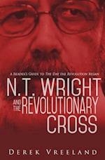 N.T. Wright and the Revolutionary Cross