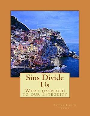 Sins Divide Us