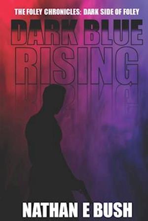 Dark Blue Rising