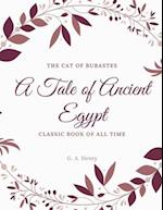 The Cat of Bubastes A Tale of Ancient Egypt