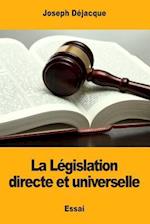 La Législation Directe Et Universelle