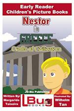 Nestor in Greece - Cradle of Civilization - Early Reader - Children's Picture Books