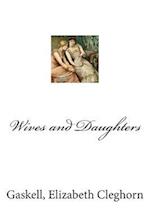 Wives and Daughters