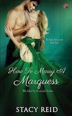 How to Marry a Marquess