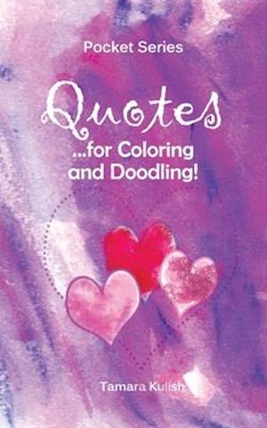 Quotes for Coloring and Doodling