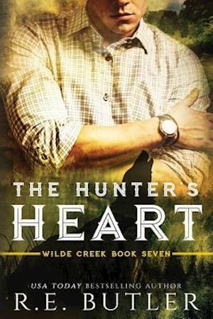 The Hunter's Heart (Wilde Creek Book Seven)