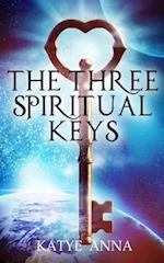 The Three Spiritual Keys