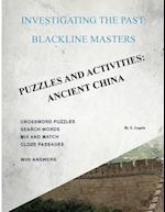 Investigating The Past: BlackLine Masters: Puzzles & Activities: Ancient China 