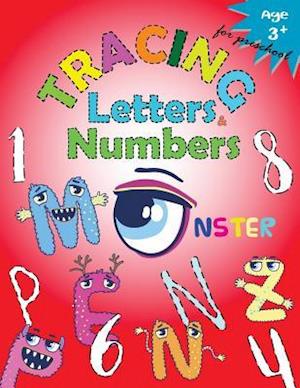 Tracing Letters and Numbers for Preschool(monster)