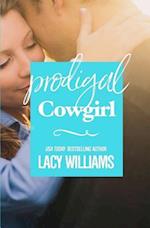 Prodigal Cowgirl