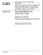 Environmental Protection, Status of Gao Recommendations to EPA