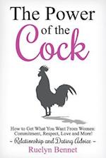 The Power of the Cock