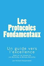 Les Protocoles Fondamentaux (the Core Protocols)