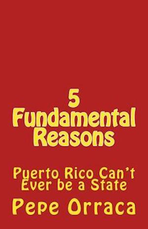 5 Fundamental Reasons