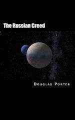 The Russian Creed