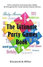 The Ultimate Party Games Book