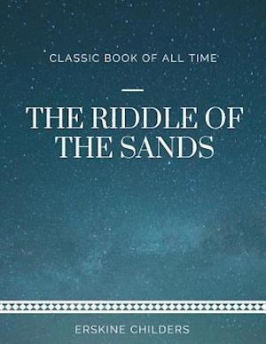 The Riddle of the Sands