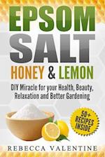 Epsom Salt, Honey and Lemon