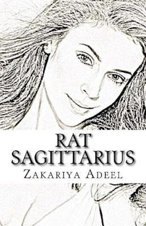 Rat Sagittarius: The Combined Astrology Series