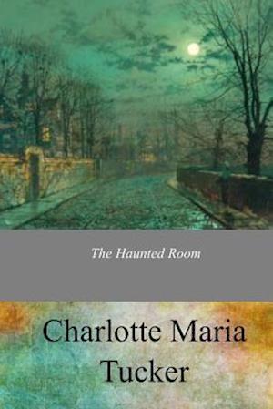 The Haunted Room