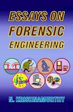 Essays on Forensic Engineering