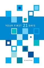 Your First 21 Days