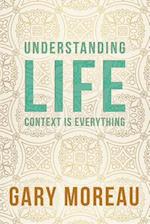 Understanding Life