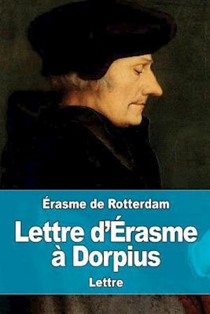 Lettre d'Érasme à Dorpius