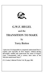 GWF Hegel and the Transition to Marx