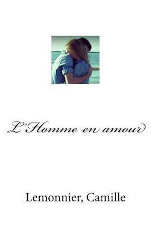 L'Homme En Amour