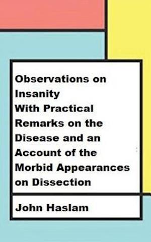 Observations on Insanity