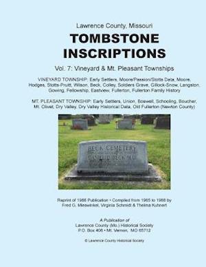 Lawrence County Missouri Tombstone Inscriptions Vol. 7