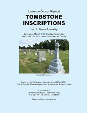 Lawrence County Missouri Tombstones Vol. 8